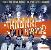 Ahora: En La Habana von Various Artists