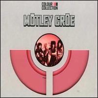 Colour Collection von Mötley Crüe
