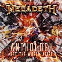 Anthology: Set the World Afire von Megadeth