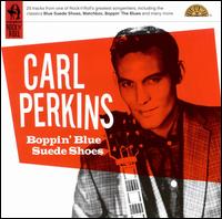Boppin' Blue Suede Shoes von Carl Perkins