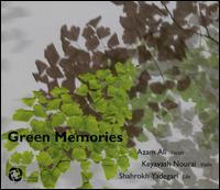 Shahrock Yadegari: Green Memories von Azam Ali