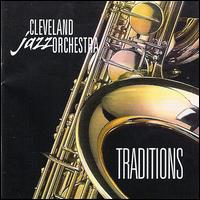 Traditions von Cleveland Jazz Orchestra