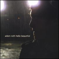 Hello Beautiful EP von Adam Roth