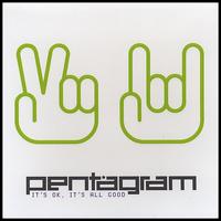 It's OK, It's All Good von Pentagram