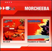 Big Calm/Fragments of Freedom von Morcheeba