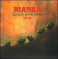 Juaria de Perros Verdes: Rarezas von Marea