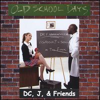 Old School Days von Dwight Champagne