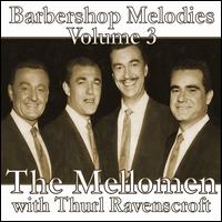 Barbershop Melodies, Vol. 3 von Mellomen