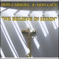 We Believe in Hymn von Don Carroll