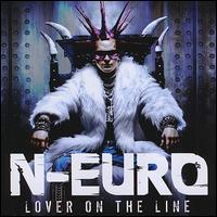 Lover on the Line [7 Tracks] von N-Euro