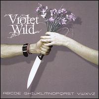 Abcde Ghijklmnopqrst Vwxyz von Violet Wild