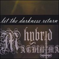 Let the Darkness Return von Hybrid Machinima