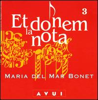 Et Donem La Nota, Vol. 3 von Maria del Mar Bonet