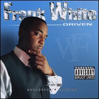 Driven von Frank White