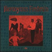Hieronymus Firebrain von Jonathan Segel