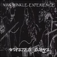 Wasted Days von Van Winkle Experience