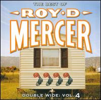 Double Wide, Vol. 4 von Roy D. Mercer