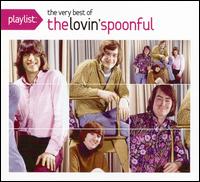 Playlist: The Very Best of Lovin' Spoonful von The Lovin' Spoonful