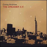 Dreamer E.P. von Corey Andrew