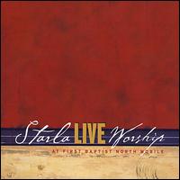 Live Worship von Starla Harbin