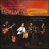 Live in Concert: Franzensdorf 2007 von MonaLisa