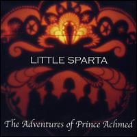 Adventures of Prince Achmed von Little Sparta