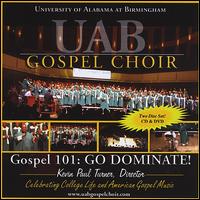 Gospel 101: Go Dominate! von U.A.B. Gospel Choir