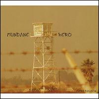 Mundane Hero von Mark Dawson