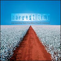 Harvest Time von Frontline Church Liverpool