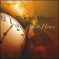 After Hours von Aaron Meyer