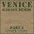 Garage Demos, Pt. 3: Other Stuff von Venice