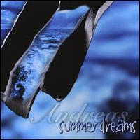 Summer Dreams von Andreas