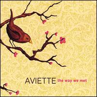 Way We Met von Aviette
