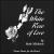 White Rose of Love von Beth Michaels