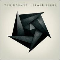 Black Roses von The Rasmus