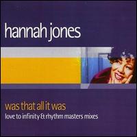 Was That All It Was [CD/Vinyl Single] von Hannah Jones