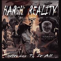 Witness to It All von Harsh Reality