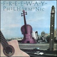 Freeway Philharmonic von Freeway Philharmonic