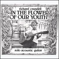 In the Flower of Our Youth von Richard Crandell