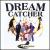 Catch Your Dream von Gerd Rube