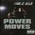 Power Moves von E.C. Illa