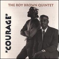 Courage von Roy Brown