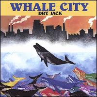 Whale City von Dry Jack