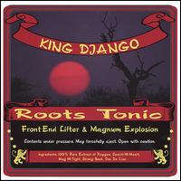 Roots Tonic von King Django