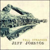 Tall Stranger von Jeff Johnson