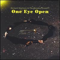 One Eye Open von Richard Martinez