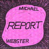 Report von Michael Webster