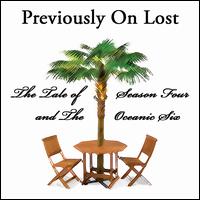 Tale of Season 4 and the Oceanic Six von Previously on Lost