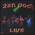 Zen Dog Live @ the Culture Room von Zen Dog