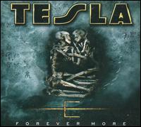 Forever More von Tesla
